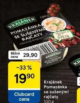 Tesco Krajánek Pomazánka se sušenými rajčaty, 100 g nabídka