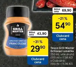 Tesco Tesco Grill Master Grilovací omáčka, 250 ml, více druhů nabídka