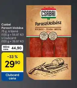 Tesco Csabai Paraszt klobása, 75 g, krájená nabídka