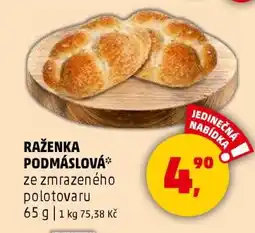 Penny Market Raženka podmáslová nabídka