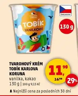 Penny Market TVAROHOVÝ KRÉM TOBÍK KARLOVA KORUNA nabídka
