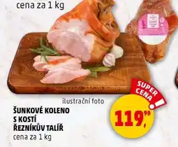 Penny Market Šunkové koleno s kostí řezníkův talíř nabídka