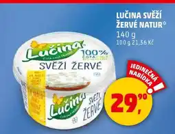 Penny Market Lučina Svěží Žervé Natur nabídka