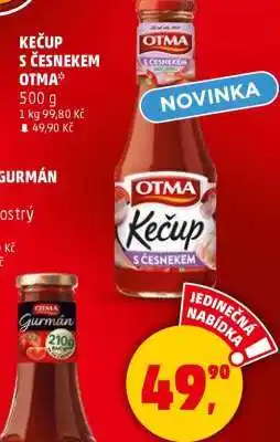 Penny Market Kečup s česnekem OTMA nabídka