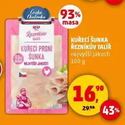 Penny Market KUŘECÍ ŠUNKA ŘEZNÍKŮV TALÍŘ nabídka