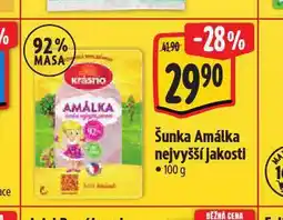 Albert Krásno amálka šunka nejvyšší jakosti nabídka