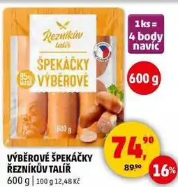 Penny Market VÝBĚROVÉ ŠPEKÁČKY ŘEZNÍKŮV TALÍŘ, 600 g nabídka