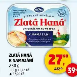 Penny Market ZLATÁ HANÁ K NAMAZÁNÍ, 250 g nabídka
