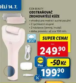 Lidl CIEN BEAUTY ODSTRAŇOVAČ ZROHOVATĚLÉ KŮŽE nabídka