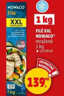Penny Market FILÉ XXL NOWACO mražené, 1 kg nabídka