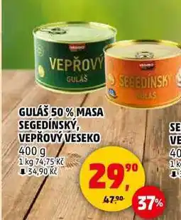 Penny Market GULÁŠ 50% MASA SEGEDÍNSKÝ, VEPŘOVÝ VESEKO, 400 g nabídka