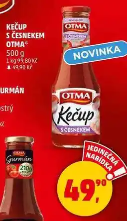 Penny Market KEČUP OTMA S ČESNEKEM, 500 g nabídka
