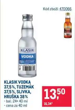 Makro KLASIK VODKA 37,5%, TUZEMÁK 37,5%, SLIVKA, HRUŠKA 38% nabídka