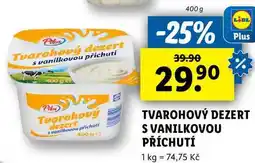 Lidl TVAROHOVÝ DEZERT S VANILKOVOU PŘÍCHUTÍ, 400 g nabídka