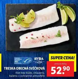 Lidl TRESKA OBECNÁ SVÍČKOVÁ, cena za 100 g nabídka