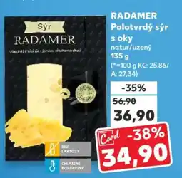 Kaufland RADAMER Polotvrdý sýr s oky nabídka