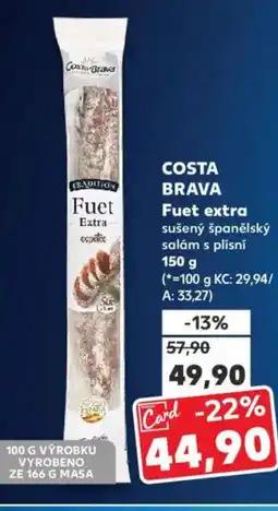 Kaufland COSTA BRAVA Fuet extra nabídka