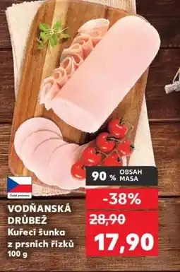 Kaufland Vodňanská Drůbež Kuřecí šunka z prsních řízků nabídka