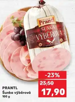 Kaufland PRANTL Šunka výběrová nabídka