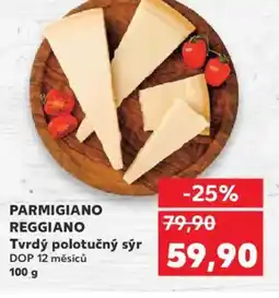 Kaufland Parmigiano Reggiano Tvrdý polotučný sýr nabídka