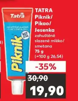 Kaufland TATRA Piknik/ Pikao/ Jesenka nabídka