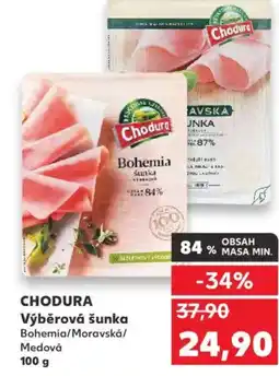 Kaufland CHODURA Výběrová šunka nabídka