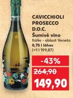 Kaufland CAVICCHIOLI Prosecco D.O.C. Šumivé víno nabídka