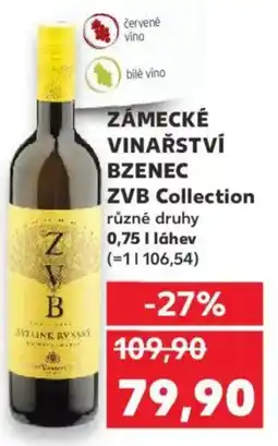 Kaufland ZÁMECKÉ VINAŘSTVÍ BZENEC ZVB Collection nabídka
