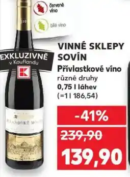 Kaufland VINNÉ SKLEPY SOVÍN Přívlastkové víno nabídka