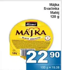Jip Májka, Svačinka, Matěj nabídka