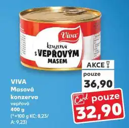 Kaufland VIVA Masová konzerva vepřová 400 g nabídka