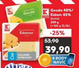Kaufland Gouda 48%/Eidam 45% bloček nabídka