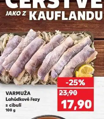 Kaufland Lahůdkové řezy s cibulí nabídka