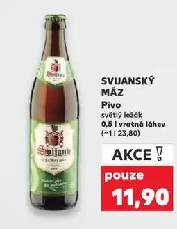 Kaufland Pivo svijanský máz nabídka