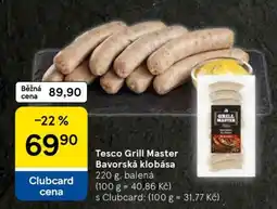 Tesco Tesco Grill Master Bavorská klobása nabídka