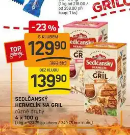 Flop SEDLČANSKÝ HERMELÍN NA GRIL různé druhy 4 x 100 g nabídka