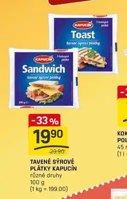 Flop TAVENÉ SÝROVÉ PLÁTKY KAPUCÍN různé druhy 100g nabídka