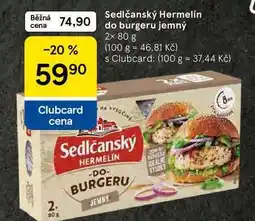Tesco Sedlčanský Hermelín do burgeru jemný, 2x 80 g nabídka