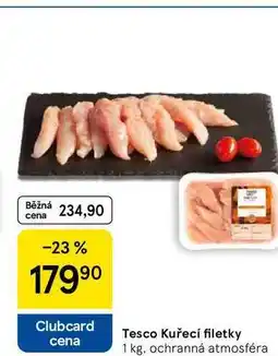 Tesco Tesco Kuřecí filetky, 1 kg nabídka