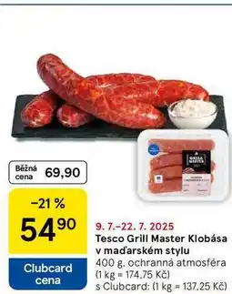 Tesco Tesco Grill Master Klobása v maďarském stylu, 400 g nabídka