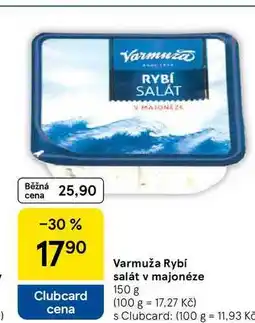 Tesco Varmuža Rybí salát v majonéze, 150 g nabídka
