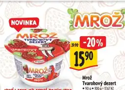 Albert Mrož Tvarohový dezert nabídka
