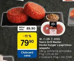 Tesco Tesco Grill Master Hovězí burger s papričkou Jalapeño nabídka