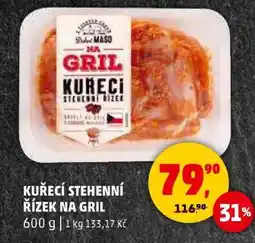 Penny Market KUŘECÍ STEHENNÍ ŘÍZEK NA GRIL nabídka
