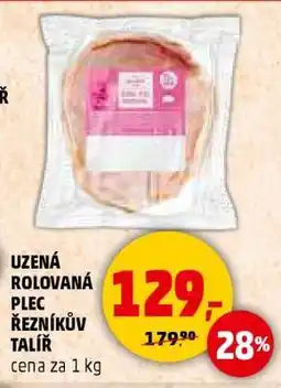 Penny Market UZENÁ ROLOVANÁ PLEC ŘEZNÍKŮV TALÍŘ nabídka