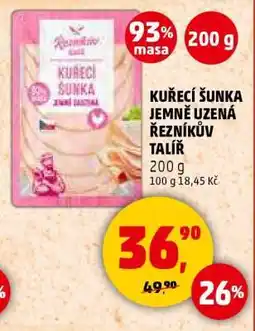 Penny Market KUŘECÍ ŠUNKA JEMNĚ UZENÁ ŘEZNÍKŮV TALÍŘ nabídka