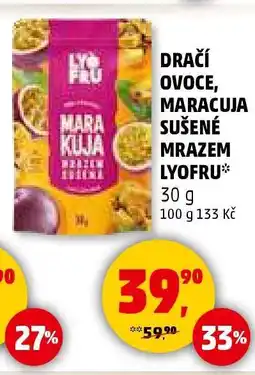 Penny Market Dračí ovoce, maracuja sušené mrazem LYOFRO nabídka