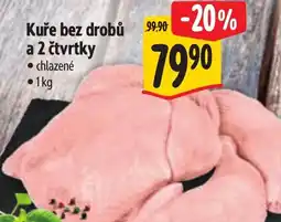 Albert Kuře bez drobů a 2 čtvrtky nabídka