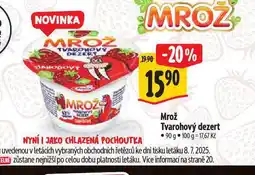 Albert Mrož tvarohový dezert nabídka