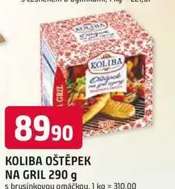 Trefa KOLIBA OŠTĚPEK NA GRIL 290 g s brusinkovou omáčkou nabídka